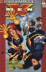 X-MEN  -  ULTIMATE  # 11  -  THE MOST DANGEROUS GAME TP